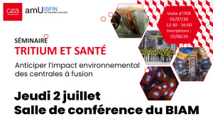 S&eacute;minaire IRFM-BIAM-AMU&nbsp;: Tritium & Sant&eacute;
